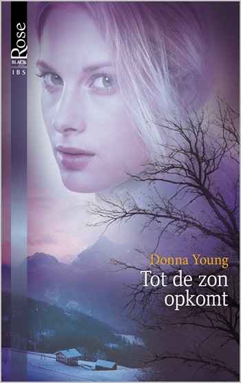 Black Rose 16B – Donna Young – Tot de zon opkomt