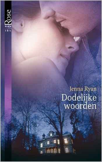 Black Rose 24B – Jenna Ryan – Dodelijke woorden