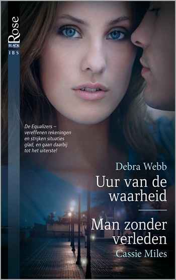 Uur van de waarheid / Man zonder verleden Uur van de waarheid / Man zonder verleden