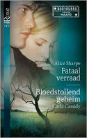 Black Rose 49 – Alice Sharpe – Carla Cassidy – Fataal verraad – Bloedstollend geheim