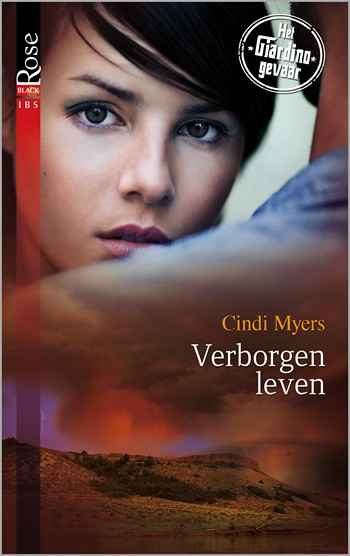 Black Rose 53A – Cindi Myers – Verborgen leven