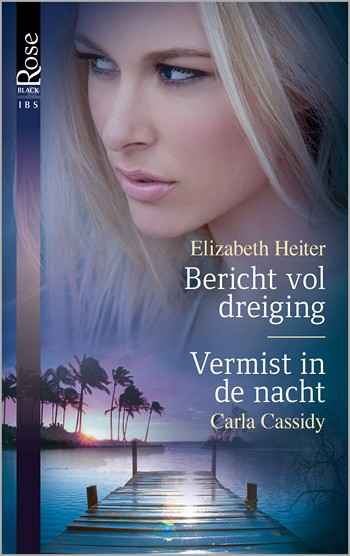 Black Rose 59 – Elizabeth Heiter – Carla Cassidy
