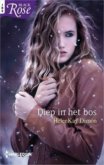 Black Rose 65B – HelenKay Dimon – Diep in het bos