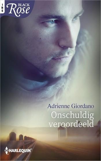 Black Rose 67B – Adrienne Giordano – Onschuldig veroordeeld