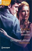 Black Rose 71 – Lena Diaz – Carol Ericson – Diep in het moeras – Dreigend onheil