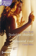 Dodelijke obsessie / Oplaaiend vuur