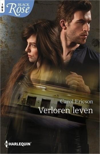 Black Rose 78B – Carol Ericson – Verloren leven
