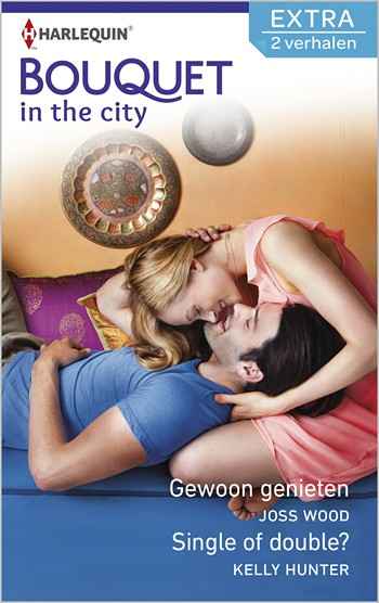 Gewoon genieten / Single of double? Gewoon genieten / Single of double?