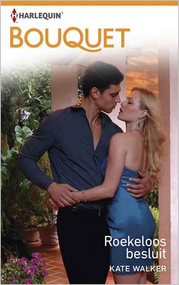 Roekeloos besluit Roekeloos besluit