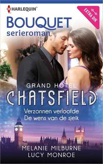 Bouquet 3591 – Melanie Milburne – Lucy Monroe – Verzonnen verloofde – De wens van de sjeik