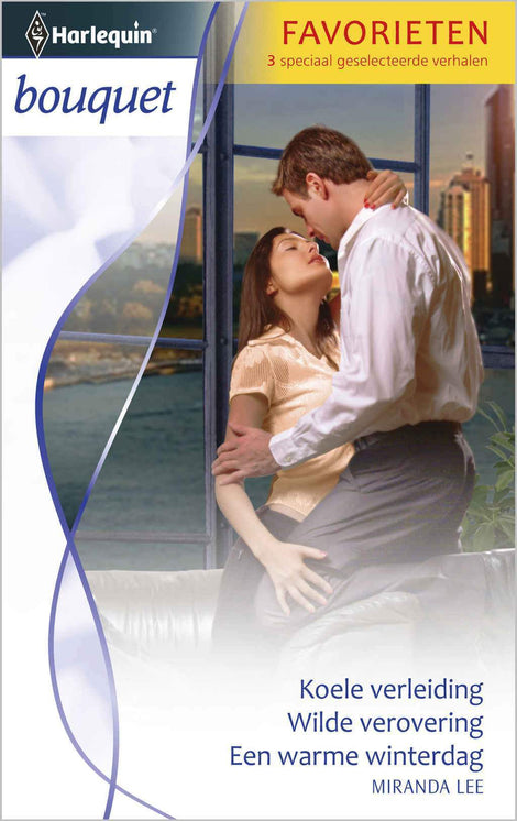 Koele verleiding / Wilde verovering / Een warme winterdag Koele verleiding / Wilde verovering / Een warme winterdag