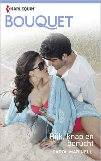 Bouquet 3610 – Carol Marinelli – Rijk, knap en berucht