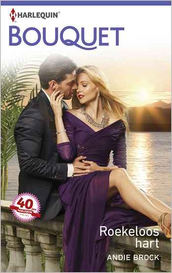 Bouquet 3680 – Andie Brock – Roekeloos hart