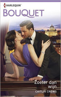 Bouquet 3803 – Caitlin Crews – Zoeter dan wijn
