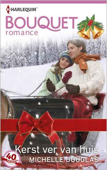 Bouquet Extra 378A – Michelle Douglas – Kerst ver van huis