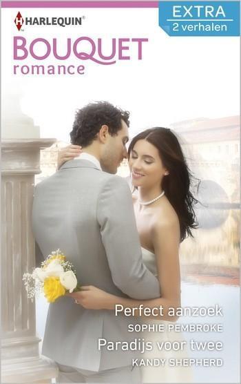 Bouquet Extra 427 – Sophie Pembroke – Kandy Shepherd – Perfect aanzoek – Paradijs voor twee