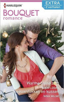 Bouquet Extra 445 – Nikki Logan – Nina Milne – Warme omhelzing – Sneeuwvlokken en kussen
