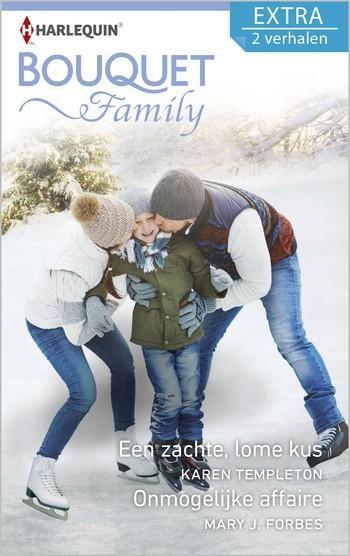 Bouquet Extra 446 – Karen Templeton – Mary J. Forbes – Een zachte, lome kus – Onmogelijke affaire