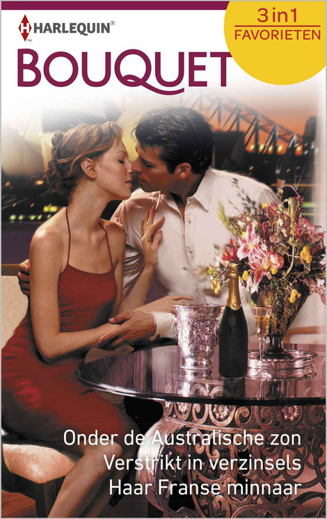 Onder de Australische zon / Verstrikt in verzinsels / Haar Franse minnaar Onder de Australische zon / Verstrikt in verzinsels / Haar Franse minnaar