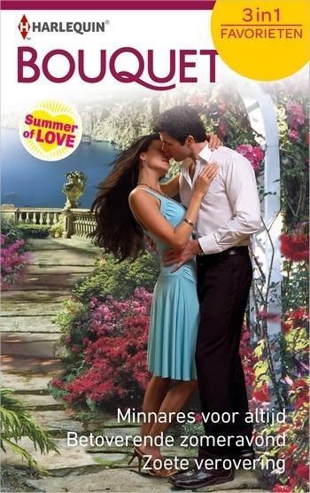 Minnares voor altijd / Betoverende zomeravond / Zoete verovering Minnares voor altijd / Betoverende zomeravond / Zoete verovering