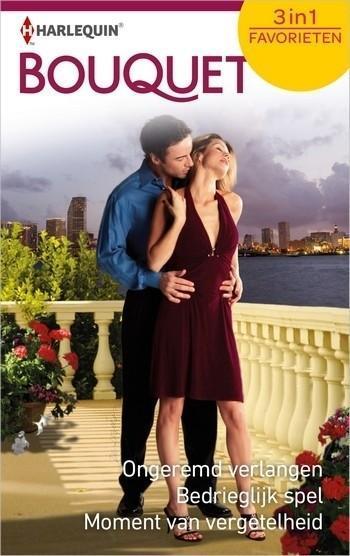 Ongeremd verlangen / Bedrieglijk spel / Moment van vergetelheid Ongeremd verlangen / Bedrieglijk spel / Moment van vergetelheid
