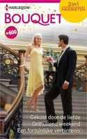 Gekust door de liefde / Onthullend weekend / Een fortuinlijke verbintenis