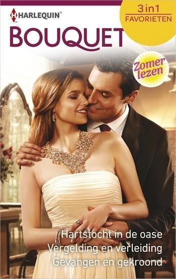 Hartstocht in de oase / Vergelding en verleiding / Gevangen en gekroond Hartstocht in de oase / Vergelding en verleiding / Gevangen en gekroond