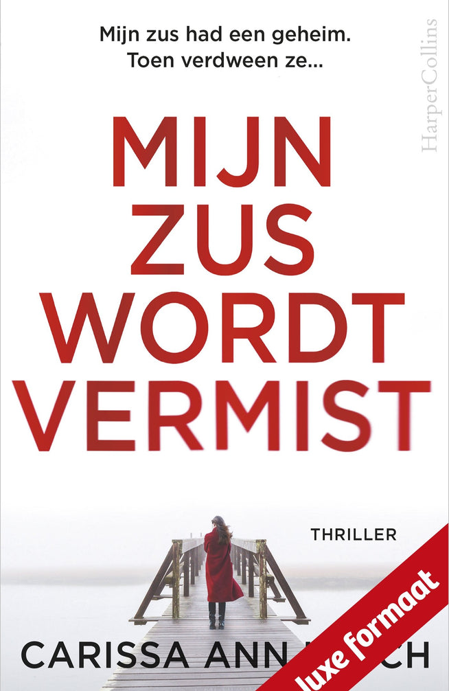 Mijn zus wordt vermist