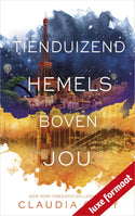 Claudia Gray – Tienduizend hemels boven jou