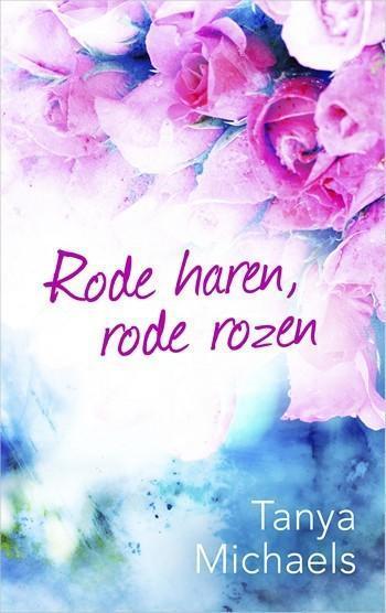 Rode haren, rode rozen Rode haren, rode rozen