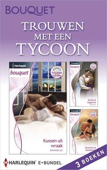 Trouwen met een tycoon, 3-in-1 Trouwen met een tycoon, 3-in-1
