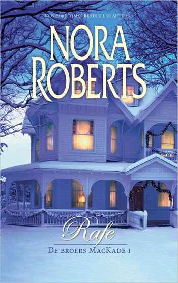 De broers MacKade 1: Rafe De broers MacKade 1: Rafe