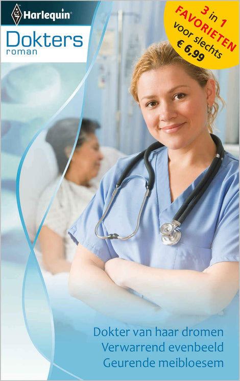 Dokter van haar dromen / Verwarrend evenbeeld / Geurende meibloesem Dokter van haar dromen / Verwarrend evenbeeld / Geurende meibloesem