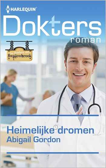 Doktersroman 63A – Abigail Gordon – Heimelijke dromen