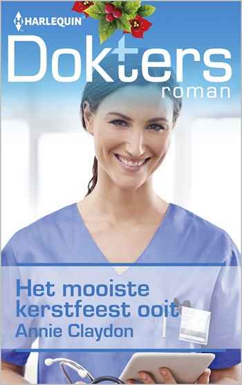Doktersroman 78B – Annie Claydon – Het mooiste kerstfeest ooit