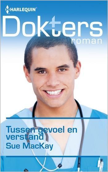 Doktersroman Extra 103B – Sue MacKay – Tussen gevoel en verstand