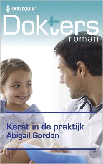 Doktersroman Extra 104B – Abigail Gordon – Kerst in de praktijk