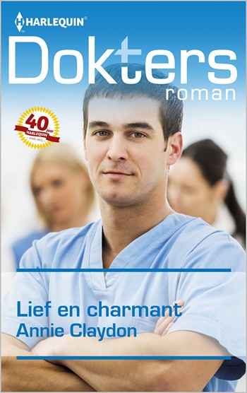 Doktersroman Extra 87A – Annie Claydon – Lief en charmant
