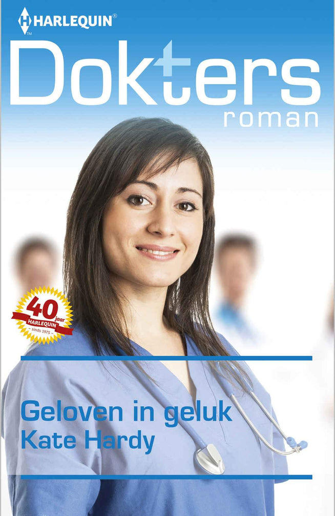 Doktersroman Extra 89A – Kate Hardy – Geloven in geluk