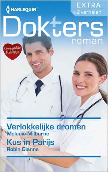 Doktersroman Extra 93 – Melanie Milburne – Robin Gianna – Verlokkelijke dromen – Kus in Parijs