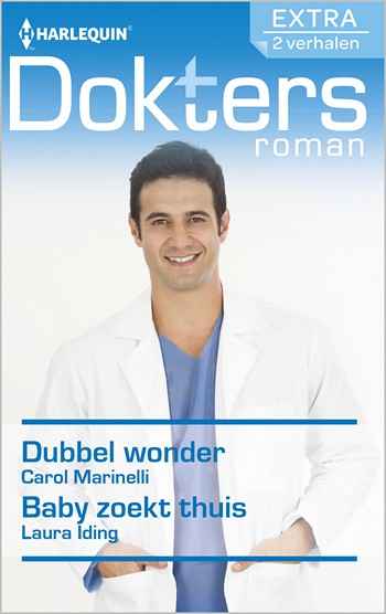 Doktersroman Extra 97 – Carol Marinelli – Laura Iding – Dubbel wonder – Baby zoekt thuis