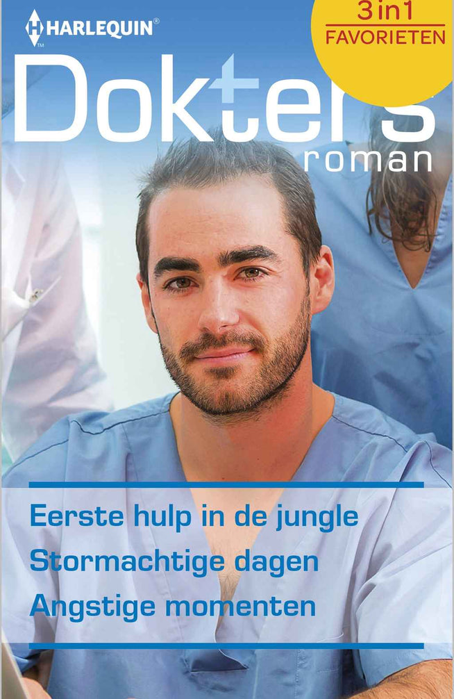 Doktersroman Favorieten 496 – Meredith Webber – Alison Roberts – Eerste hulp in de jungle – Stormachtige dagen – Angstige momenten