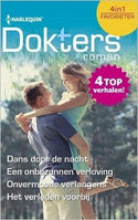Doktersroman Favorieten 571 – Meredith Webber – Dans door de nacht – Een onbezonnen verloving – Onvermoede verlangens – Het verleden voorbij