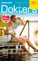 Italiaanse remedie / De mooiste baby / De bruid van de dokter