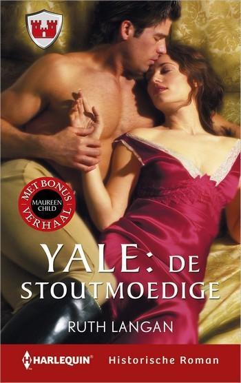 Historische Roman 35 - Ruth Langan – Maureen Child – Yale: de stoutmoedige – Jackson