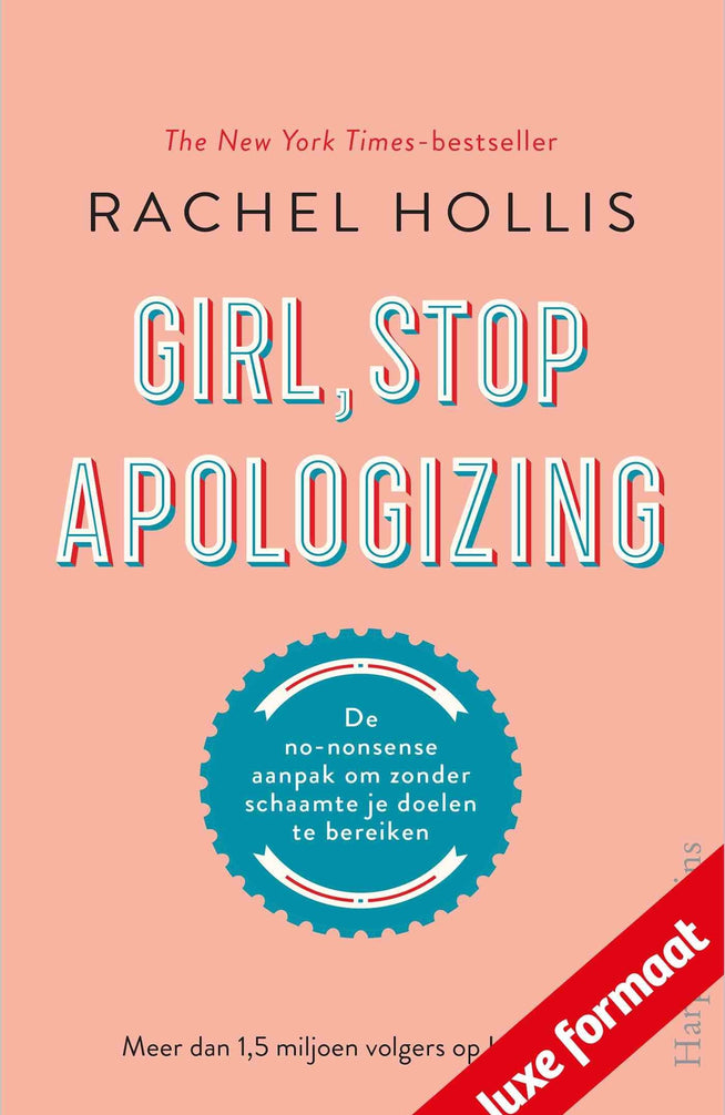 Girl, Stop Apologizing