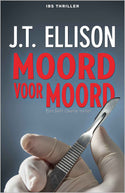 IBS Thriller 119 – JT Ellison – Moord voor moord