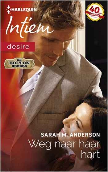 Intiem 2179 – Sarah M. Anderson – Weg naar haar hart
