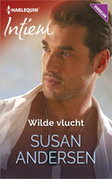 Intiem 2225 – Susan Andersen – Wilde vlucht
