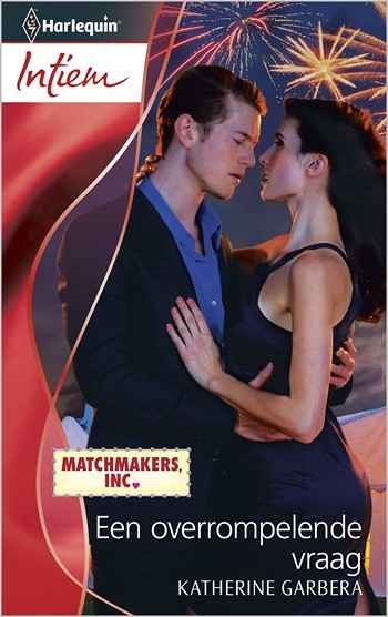 Een overrompelende vraag Een overrompelende vraag